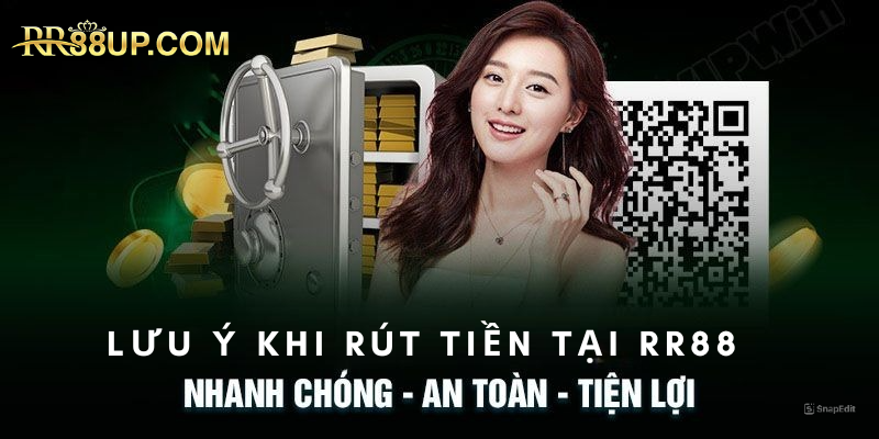 Lưu ý cần tránh khi rút tiền RR88